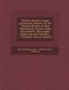 Nikolai Bendix Lange, Gewesenen Diakoni an Der Nikolai Kirche in Kiel Statistische Briefe Ueber Dannemark, Norwegen, Schleswig Und Holstein... - Prima